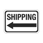 Shipping Arrow Left Sign 12" x 18"